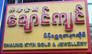 CHAUNG KYIN Gold Shops/Goldsmiths